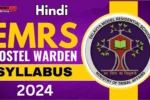 EMRS Hostel Warden Syllabus 2024