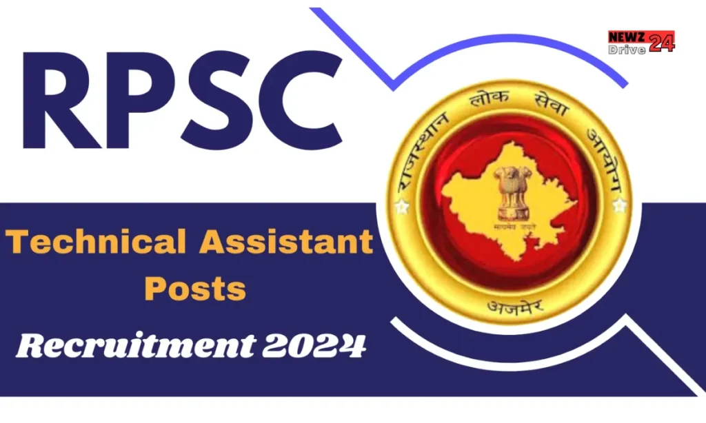 RPSC Technical Assistant Vacancy 2024