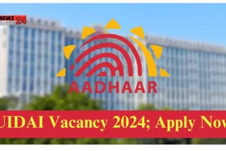 UIDAI Vacancy 2024