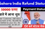 Sahara India Refund Status